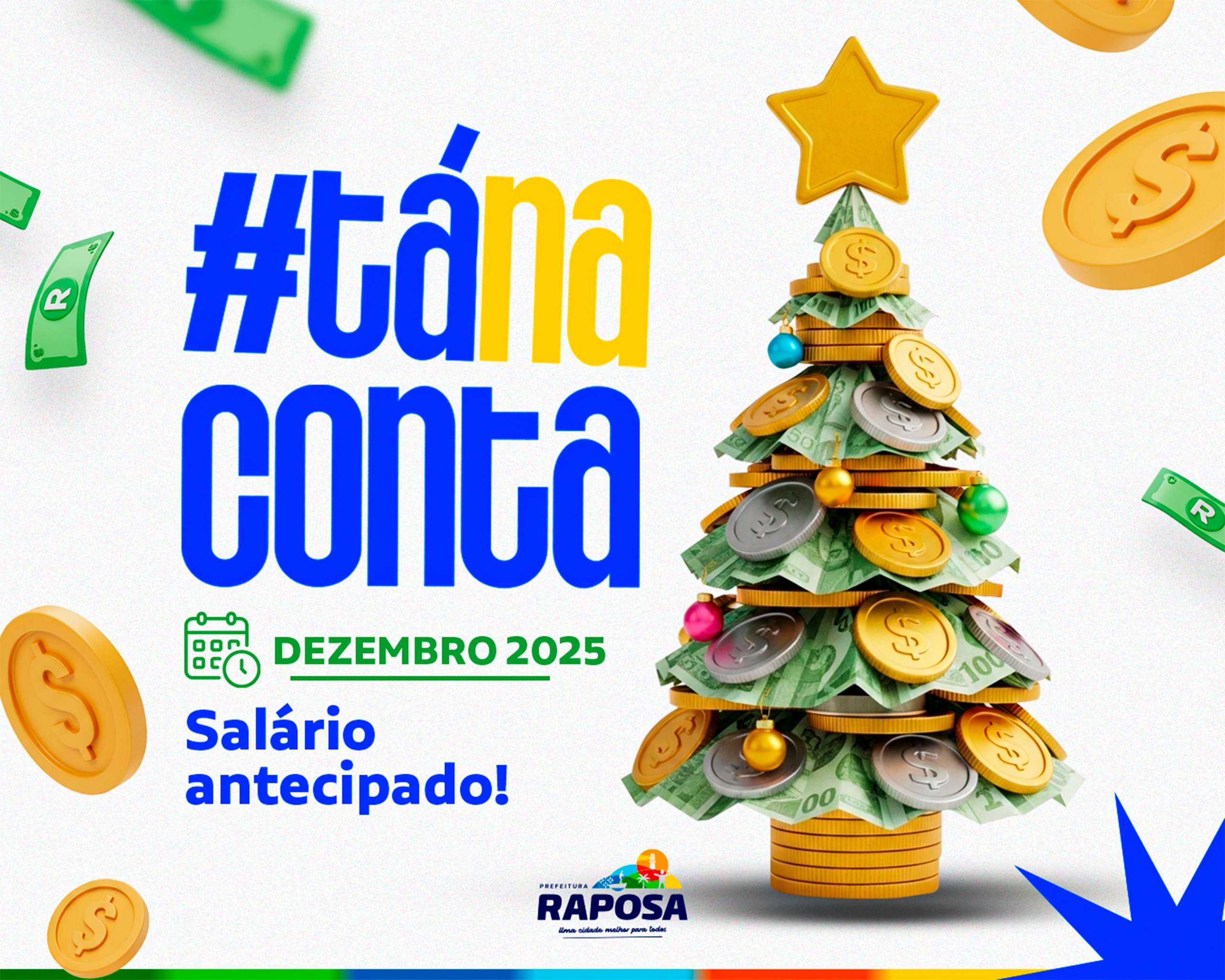 Prefeitura de Raposa antecipou o pagamento dos servidores municipais, referente ao mês de dezembro